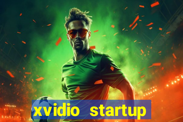 xvidio startup brasil 2024